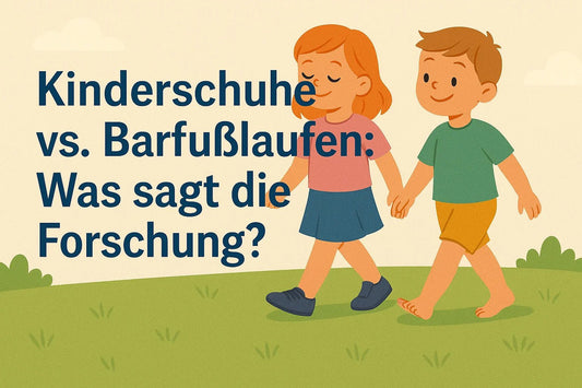 Kinderschuhe vs. Barfußlaufen: Was sagt die Forschung? - Ebmini®
