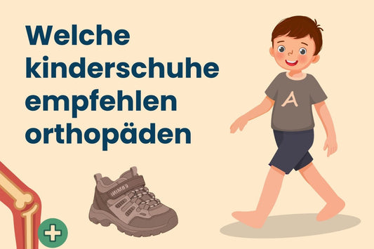Welche Kinderschuhe empfehlen Orthopäden? - Ebmini®