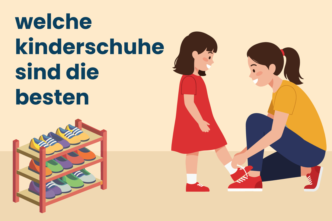 Welche Kinderschuhe sind die besten? - Ebmini®