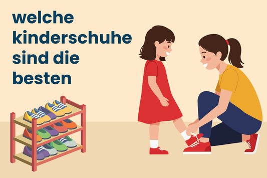 Welche Kinderschuhe sind die besten? - Ebmini®